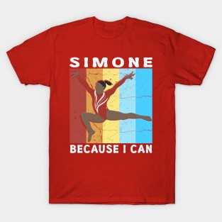 because i can simone T-Shirt